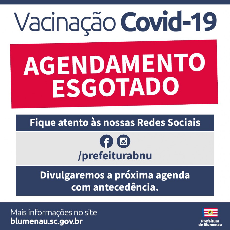 Agenda de vacinação contra a Covid-19 para domingo, dia 11, tem vagas preenchidas em Blumenau